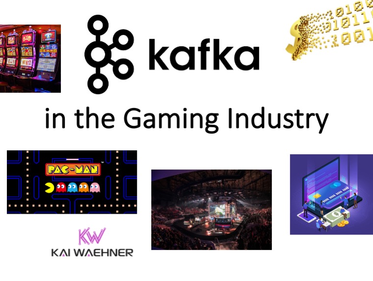 Kafka in the Gaming Industry - Games Betting Gambling Video Streaming