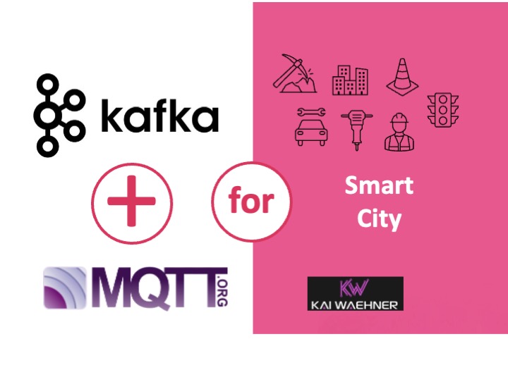 MQTT and Kafka for Smart City and 5G Architectures