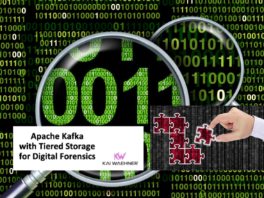 Apache Kafka and Tiered Storage for Digital Forensics and Cyber Security