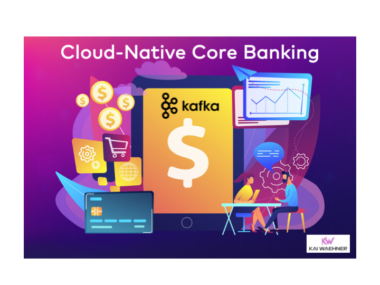 Cloud Native Core Banking Platform powered by Apache Kafka Data Streaming
