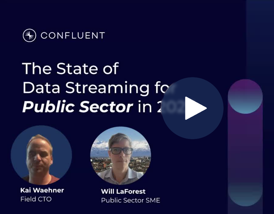 The State of Data Streaming for Public Sector and Government in 2023