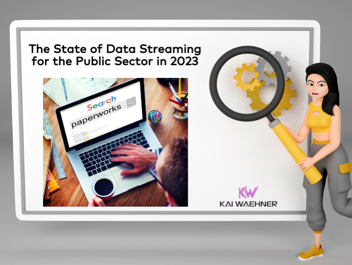 The State of Data Streaming for the Public Sector in 2023