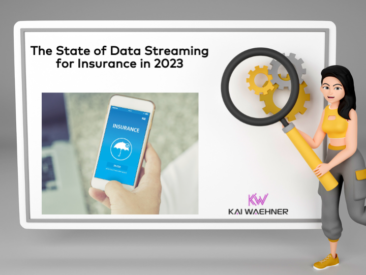 The State of Data Streaming for Insurance in 2023