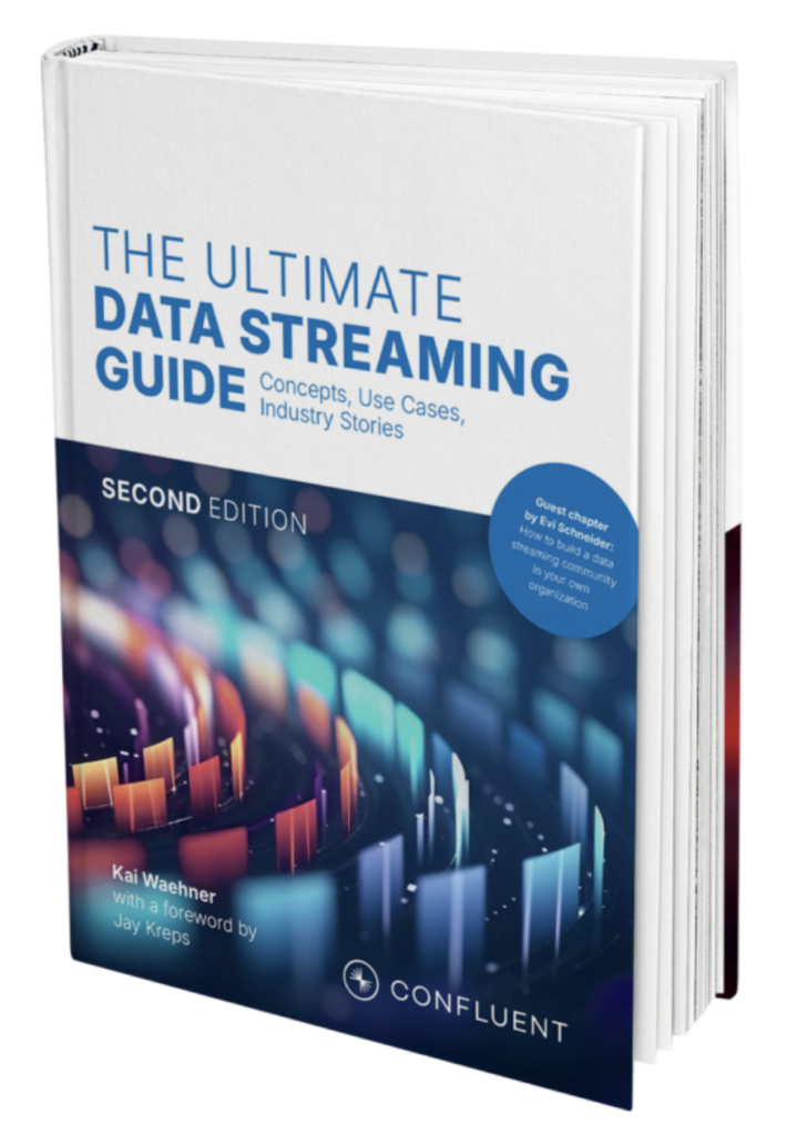 The Ultimate Data Streaming Guide - Second Edition Book